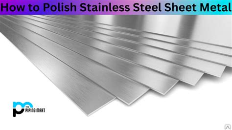 how to polish stainless steel sheet metal|best stainless steel polishing compound.